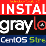 Installing Graylog on CentOS Stream 9 with Java Version 11, Elasticsearch Version 7, MongoDB Version 6, and Graylog Version 6 itself, Configure including retrieving logs from Ubuntu 24.04 LTS and Windows Server 2022