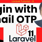 Laravel 11 – Login with Email OTP